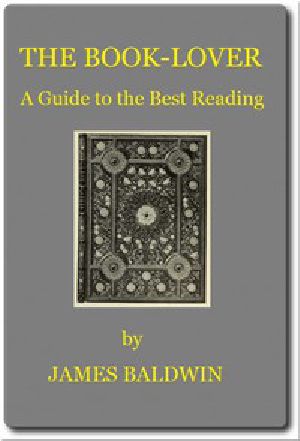 [Gutenberg 47013] • The Book-lover: A Guide to the Best Reading